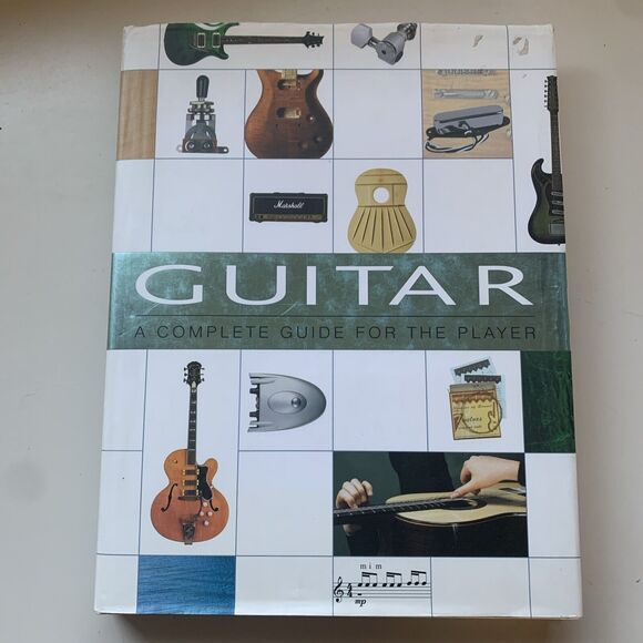 GUITAR A COMPLETE GUIDE FOR THE PLAYER Hardcover BOOK - Picture 1 of 11